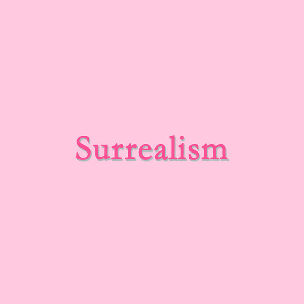 Surrealism